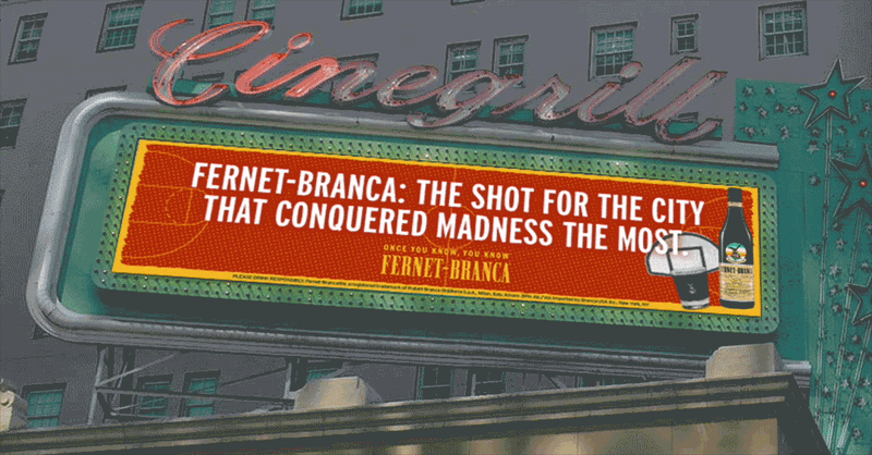 Animated traditional DOOH billboard on the Cinegrill marquee in Los Angeles: red-and-yellow Fernet-Branca placement reading 'Fernet-Branca: The shot for the city that conquered madness the most. Once you know, you know.'
